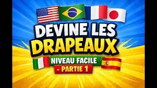 DEVINE LES DRAPEAUX 🌍 | QUIZ FACILE – PARTIE 1 🚩