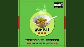 WunTun (feat. Tabooka)