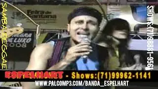 SAMBA REGGAE * Banda Espelhart sempre ofertando o melhor da m&uacute;sica popular. Shows: (71)98881-9561zap