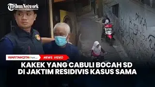 Kakek yang Cabuli Bocah SD di Cakung Jaktim Ternyata Residivis Kasus Sama