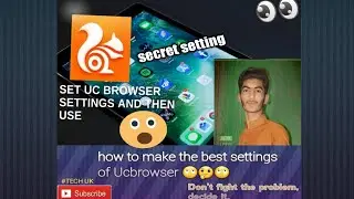 UC Browser settings