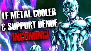 LF METAL COOLER WITH 2 COMEBACKS & DENDE SUPPORT!!! Dragon Ball Legends Info!
