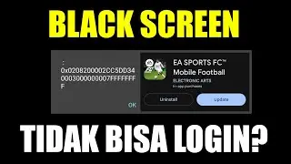TIDAK BISA LOGIN FC MOBILE 25 BLACK SCREEN?BAHAS UPDATE MINGGU KE-4 EVENT ANNIVERSARY & LIBERTADORES