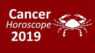 Cancer Horoscope 2019 | Cancer Astrology Predictions 2019 - Free Astrology Prediction World Wide