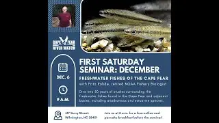 December 2025 - Freshwater Fishes of the Cape Fear River