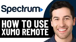 КАК ИСПОЛЬЗОВАТЬ SPECTRUM XUMO REMOTE 2026! (ПОЛНОЕ РУКОВОДСТВО)
