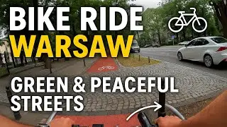 Warsaw Bike Ride 🚴 | Peaceful Morning Cycling Through Mokot&oacute;w and Śr&oacute;dmieście