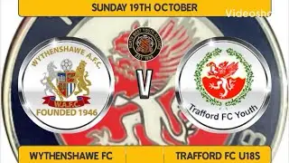Trafford FC u18s v Wythenshawe, North West Youth Alliance, Premier, 19/10/2025
