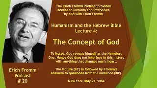 Humanism and the Hebrew Bible Lecture 4: The Concept of God 1964p eng