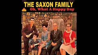 THE SAXON FAMILY This Train