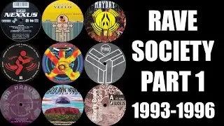 [90s Rave, Hard Trance] Rave Society Part 1 (1993-1996) - Johan N. Lecander