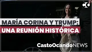 María Corina y Trump: Una REUNIÓN HISTÓRICA