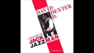 David Dexter D   tenderly