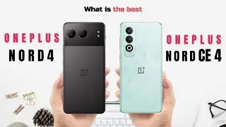 OnePlus Nord 4 Vs OnePlus Nord CE 4  | Smartphones Comparison 🔥