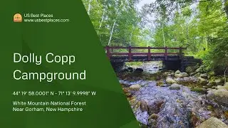 Dolly Copp Campground Guide | White Mountain National Forest Camping, Hiking & Mount Washington