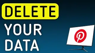 How To Delete Your Data On Pinterest On PC (New Update)