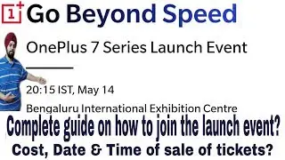 HOW & WHERE TO BUY ONE PLUS 7 LAUNCH EVENT TICKETS? COST & TIME OF AVAILABILITY OF TICKETS