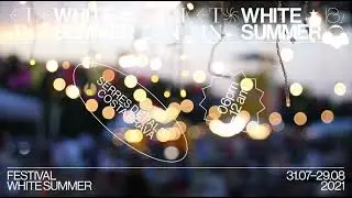 White Summer 2021