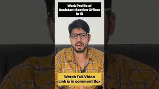 Work Profile of Assistant Section Officer In IB | ASO in IB job Profile