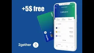 2gether  - earn Crypto with 5$ free Bonus