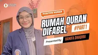 Learning with Love: Inside Rumah Qur&rsquo;an Difabel | An Inspiring Community Story