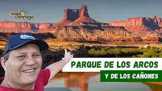 Parque de los Arcos y de los Ca&ntilde;ones | Estados Unidos | Programa Viaja Conmigo