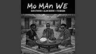 Mo Man We