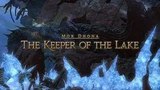 Final Fantasy XIV - A Realm Reborn: The Keeper of the Lake