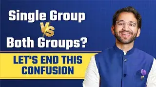 Single Group vs Both Groups? Make the Right Move | CA Inter & CA Final | Jan '26 | ICAI | CA Shubham
