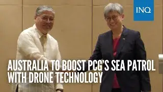Australia to boost PCG&rsquo;s sea patrol with drone technology