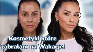 Pielęgnacja + Makijaż - Co Zabrałam ze sobą do Grecj || Idealny Makijaż na Upały