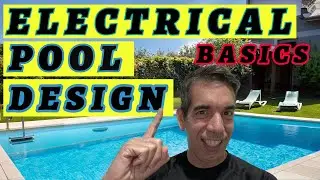 Electrical Pool Design - Basics