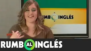 Rumbo al inglés (Episode 20): 