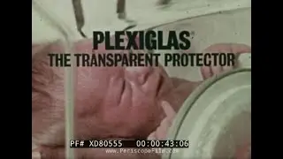 «ПЛЕКСИГЛАСС — ПРОЗРАЧНЫЙ ЗАЩИТНИК» 1970-Х ГОДОВ, РЕКЛАМНАЯ ПЛЕНКА ROHM AND HAAS CO., АКРИЛОВОЕ С...