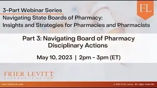 Navigating Board of Pharmacy Disciplinary Actions