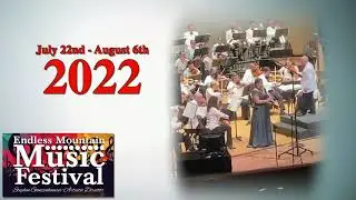 2022 Endless Mountain Music Festival Season