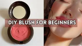 Make Your Own Natural Blush in 5 Minute🌸
