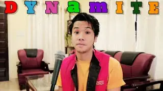 DYNAMITE (BTS) Cover by LENZING DOMING
