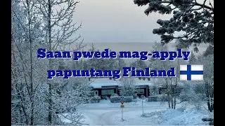 Saan pwede mag-apply papuntang Finland