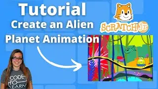 Step-by-Step Tutorial: Making an Alien Planet in Scratch Jr.