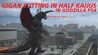 GIGAN CUTTING IN HALF KAIJUS IN GODZILLA PS4