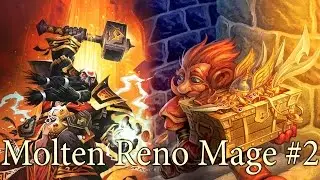 Hearthstone Molten Giant Reno Mage S24 #2: Never Enough Reno