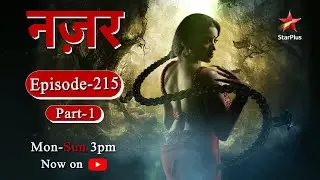 Nazar - Season 1 | Episode - 215 - Part 1