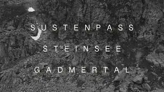 SUSTENPASS-STEINSEE-GADMERTAL