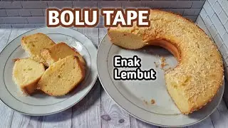 Resep Bolu Tape Enak dan Super Lembut