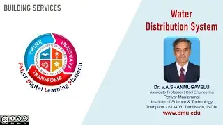 WATER DISTRIBUTION SYSTEM  ||  Building Services  ||  Dr. V.A. SHANMUGAVELU