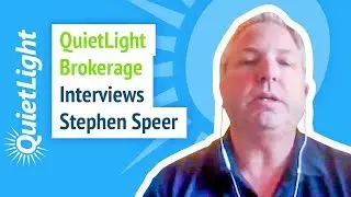 Quiet Light Brokerage Interviews Stephen Speer