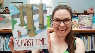 Maple Sunday Read Aloud: Almost Time by Elizabeth Stickney, Gary D. Schmidt, G. Brian Karas
