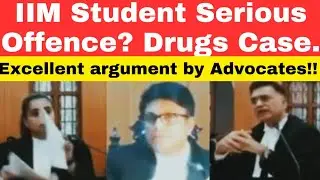 Serious allegation against IIM student. EXCELLENT Argument by Advocate 
