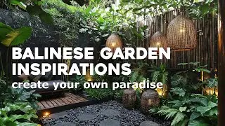 🌴🌿 Create Your Own Paradise: Balinese Garden Inspirations